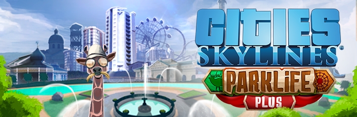 Cities: Skylines - Parklife Plus